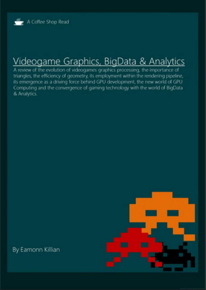 
Videogame Graphics, BigData & Analytics